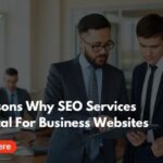 Reasons why you need SEO Services
